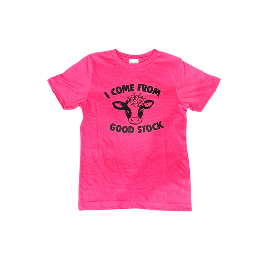 Ali Dee - Girls "I Come From Good Stock" Hot Pink Tee